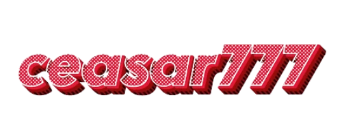 CEASAR777 ทางเข้าเว็บตรง สล็อต ฝากถอนออโต้ 24 ชั่วโมง
